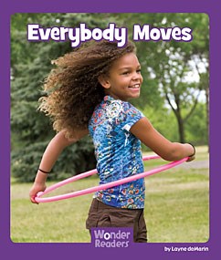 Everybody Moves(Wonder Readers)
