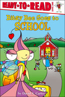 Bitsy Bee Goes to School: Ready-to-Read Level 1