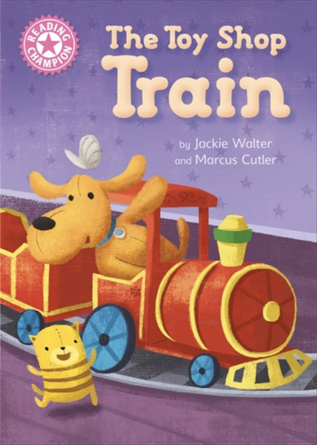 Reading Champion Pink 1B: The Toy Shop Train