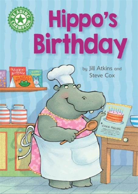 Reading Champion Green:Hippo's Birthday