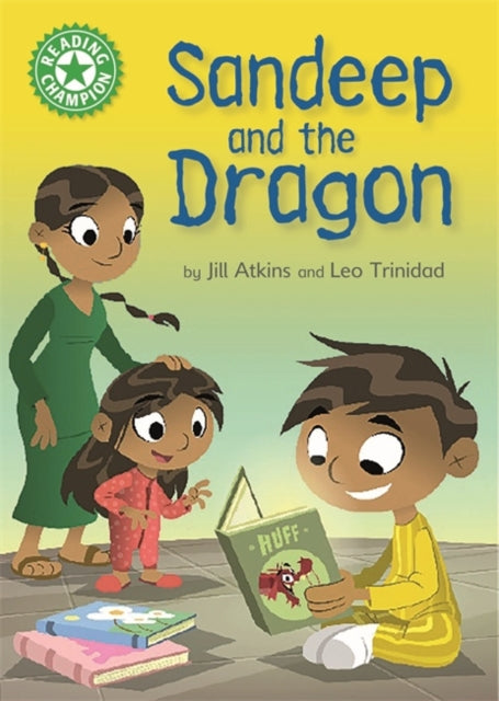 Reading Champion Green:Sandeep and the Dragon