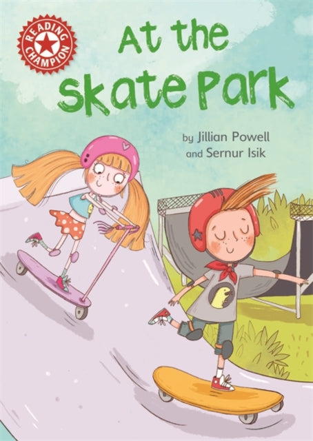 Reading Champion Red:At the Skate Park