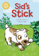 Reading Champion Yellow:Sid's Stick