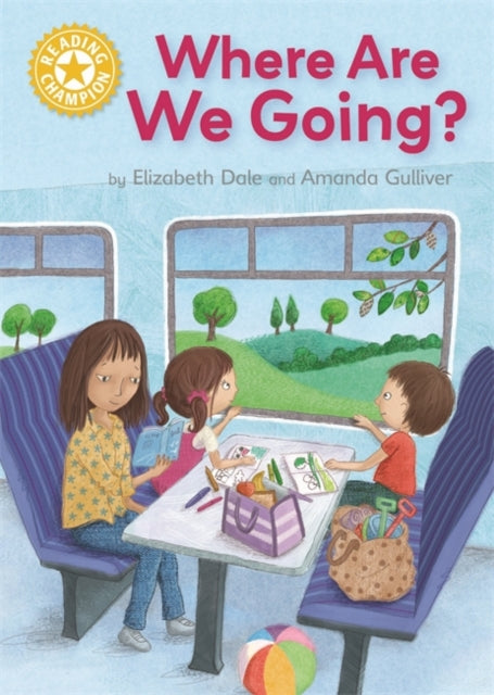Reading Champion Yellow:Where Are We Going?