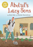 Reading Champion Gold: Abdul's Lazy Sons