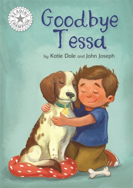 Reading Champion White : Goodbye Tessa