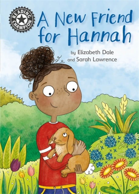 Reading Champion Lime : A New Friend For Hannah