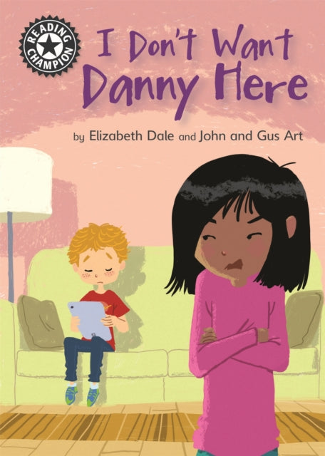 Reading Champion Lime : I Don't Want Danny Here