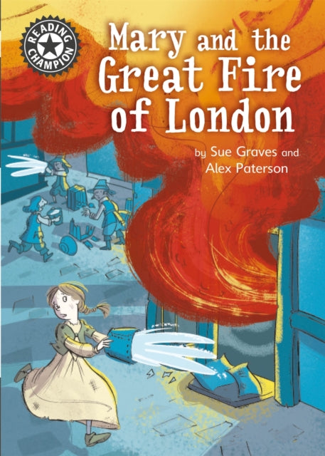Reading Champion : Mary and the Great Fire of London