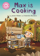 Reading Champion Pink 1B: Max is Cooking