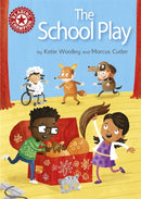 Reading Champion Red:The School Play