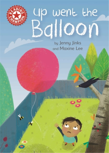 Reading Champion Red:Up Went the Balloon