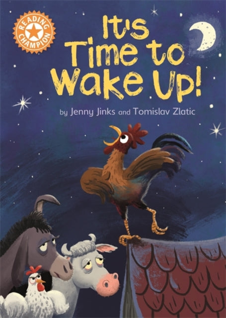 Reading Champion Orange:It's Time to Wake Up
