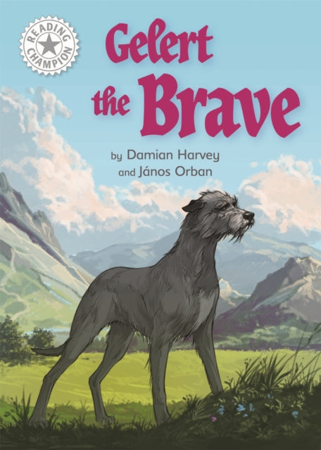 Reading Champion White : Gelert the Brave