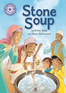 Reading Champion Purple: Stone Soup