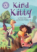 Reading Champion Purple: Kind Kitty