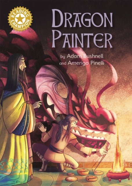 Reading Champion Gold: Dragon Painter