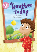 Reading Champion Pink 1A: The Weather Today