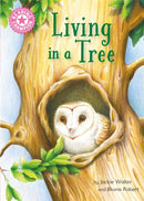 Reading Champion Pink 1A: Living in a Tree