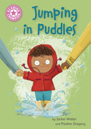 Reading Champion Pink 1A: Jumping in Puddles
