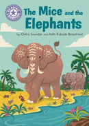 Reading Champion Purple: The Mice and the Elephants
