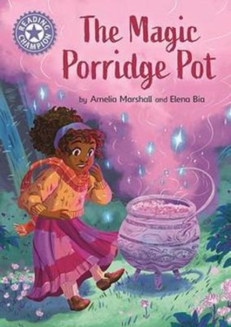 Reading Champion Purple: The Magic Porridge Pot