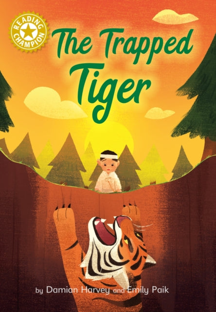 Reading Champion Gold: The Trapped Tiger