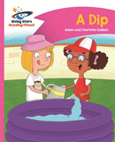 Comet Street Kids Pink A: A Dip(L1)