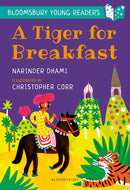 A Tiger for Breakfast: A Bloomsbury Young Reader(Book Band Turquoise)