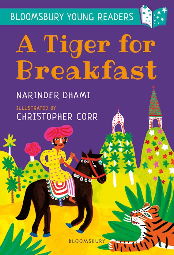 A Tiger for Breakfast: A Bloomsbury Young Reader(Book Band Turquoise)