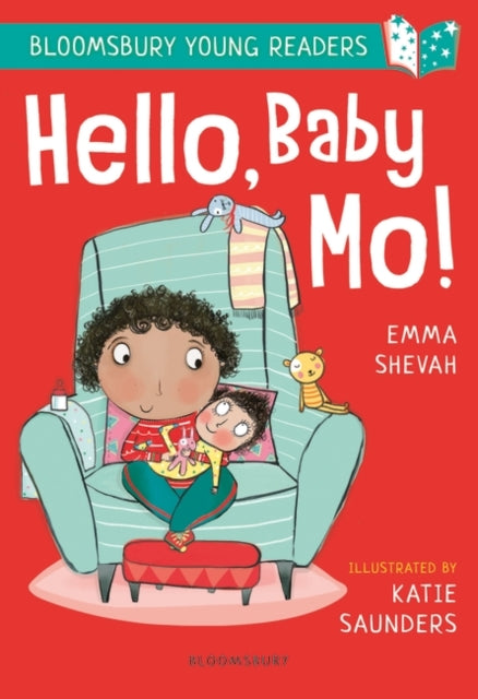 Hello, Baby Mo! A Bloomsbury Young Reader(Book Band Turquoise)