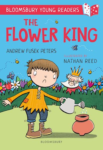 The Flower King: A Bloomsbury Young Reader (Book Band: Gold)