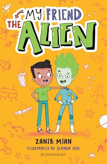 My Friend the Alien: A Bloomsbury Young Reader (Book Band:Grey)