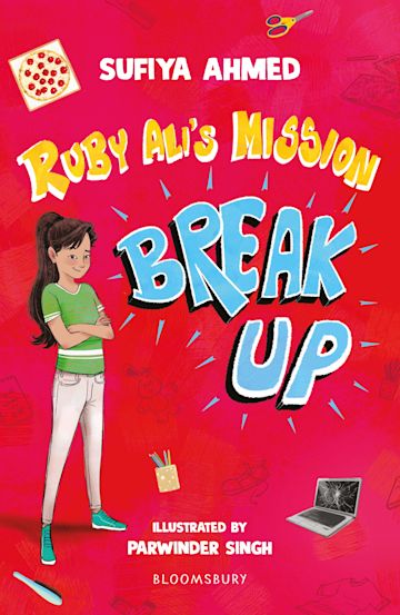 Ruby Ali's Mission Break Up: A Bloomsbury Young Reader (Book Band:Dark Red)