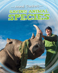 Animal Trackers:Saving Animal Species(PB)