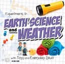 Experiments in Earth Science and Weather with Toys and Everyday Stuff (Paperback)