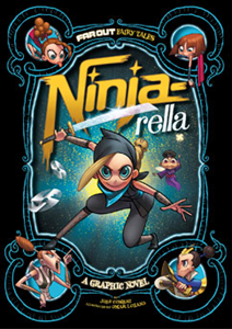 Far Out Fairy Tales:Ninja-rella(PB)