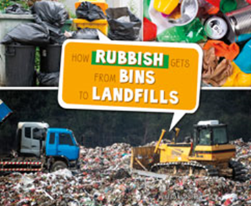 How Rubbish Gets from Bins to Landfills(Paperback)