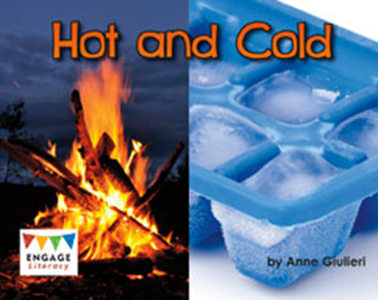 Engage Literacy L2: Hot and Cold