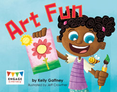 Engage Literacy L1:  Art Fun