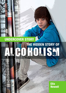 Undercover Story:The Hidden Story of Alcoholism(PB)