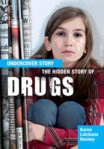 Undercover Story:The Hidden Story of Drugs(PB)