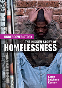 Undercover Story:The Hidden Story of Homelessness(PB)