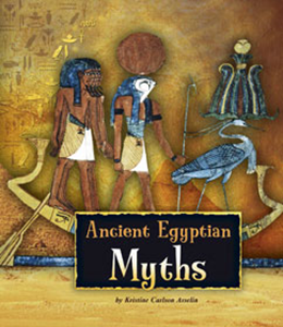 Ancient Egyptian Civilization:Ancient Egyptian Myths(PB)