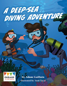 Engage Literacy L28: A Deep-Sea Diving Adventure
