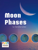 Engage Literacy L26: Moon Phases