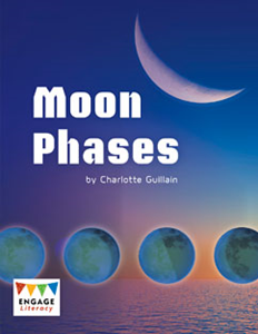 Engage Literacy L26: Moon Phases