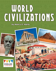 Engage Literacy L29: World Civilizations