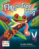 Engage Literacy L17: Flip, the Tree Frog