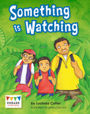 Engage Literacy L20: Something is Watching